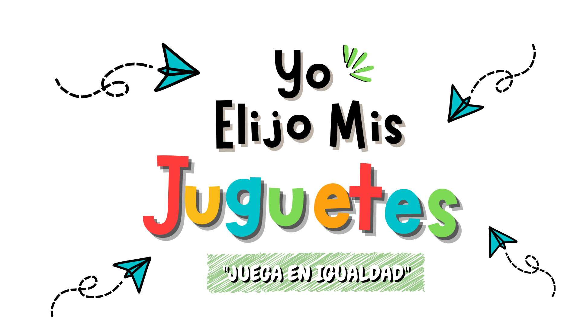 Yo Elijo mi juguetes